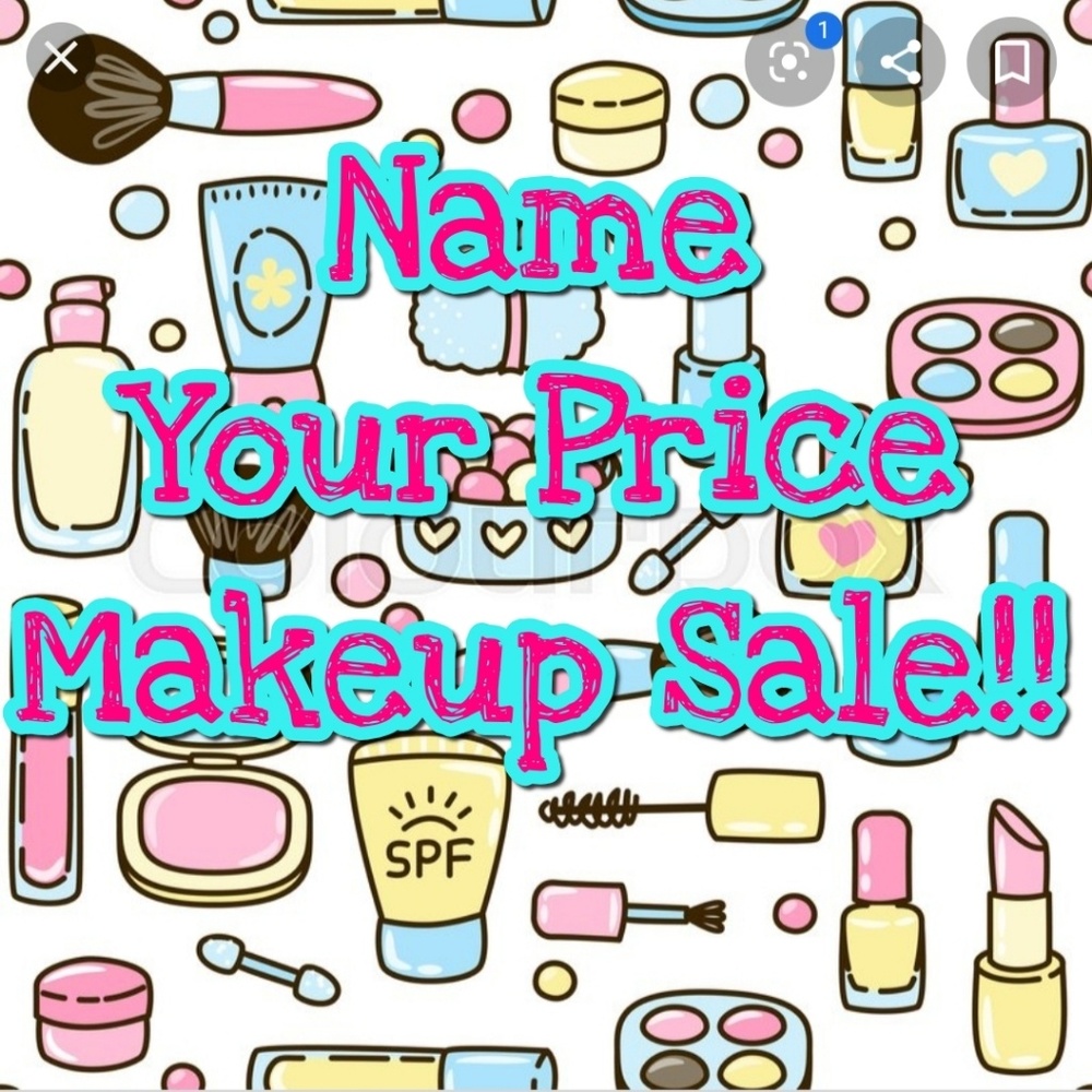 Name Your Price Makeup Sale!!